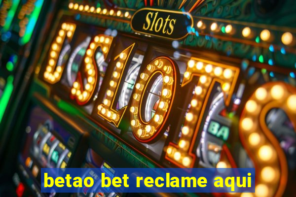 betao bet reclame aqui